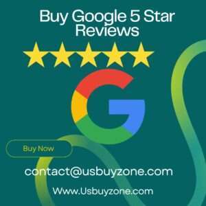 buy Google 5 star reviews